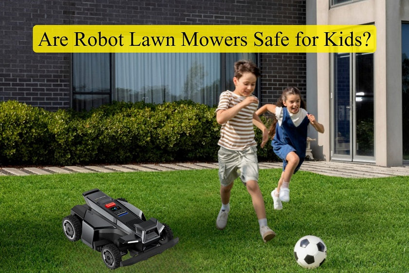 Are Robot Lawn Mowers Safe for Kids?