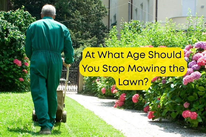 At What Age Should You Stop Mowing the Lawn?