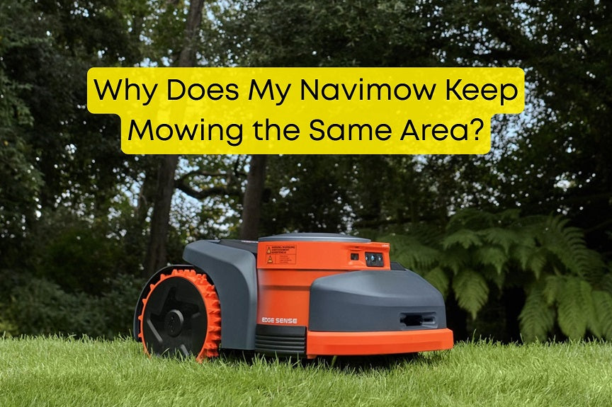 Why Does My Navimow Keep Mowing the Same Area?