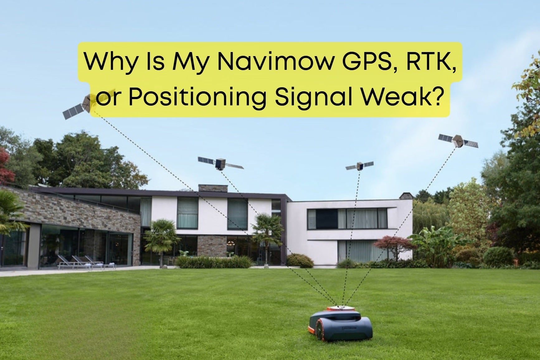 Why Is My Navimow GPS, RTK, or Positioning Signal Weak?