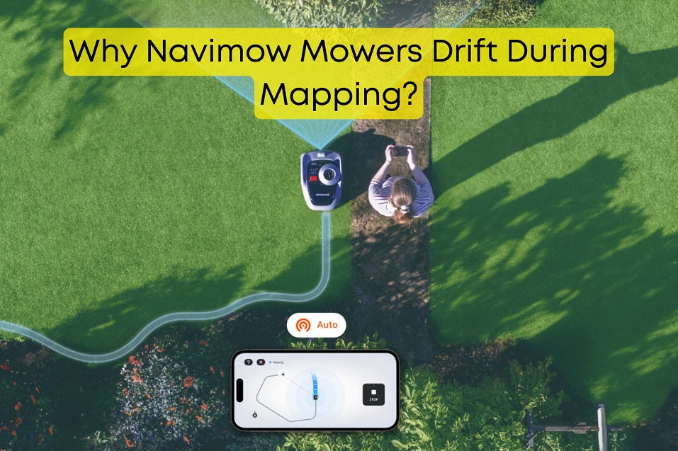 Why Navimow Mowers Drift During Mapping?